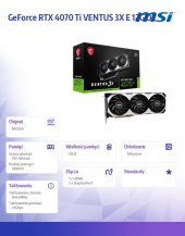 MSI Karta graficzna GeForce RTX 4070 Ti VENTUS 3X E 12G OC GDDRX6 192bit 3DP - GeForce RTX 4070 Ti VENTUS 3X E 12G OC - Zdjęcie 8