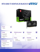 MSI Karta graficzna RTX 4060 Ti VENTUS 2X BLACK E1 OC 8GB GDDR6 128bit - RTX 4060 Ti 8G VENTUS 2X BLACK E1 OC - Zdjęcie 6